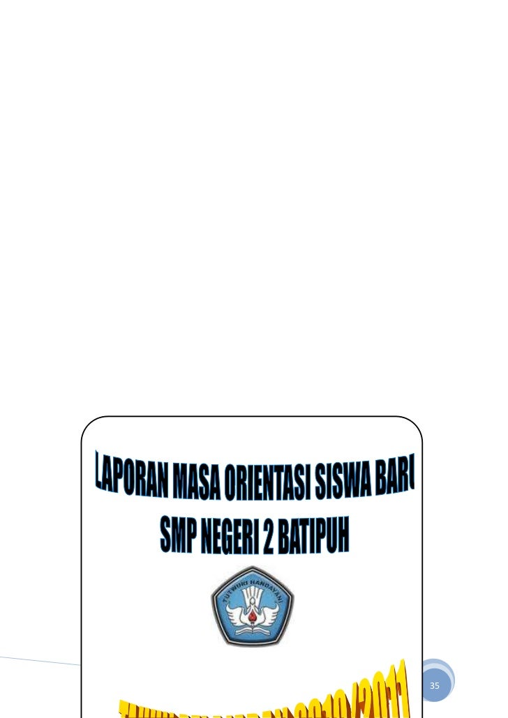 Laporan kegiatan mos