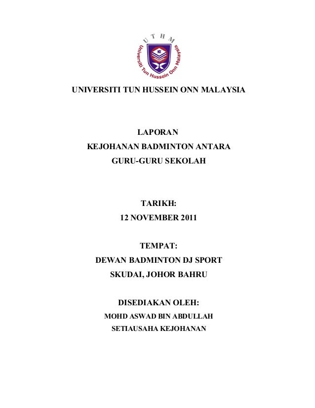 Kokurikulum Tajuk Laporan Kejohanan Tugasan Kumpulan Sem 2 Uthm