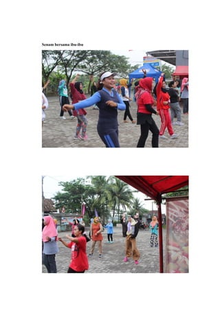 Senam bersama ibu-ibu
 