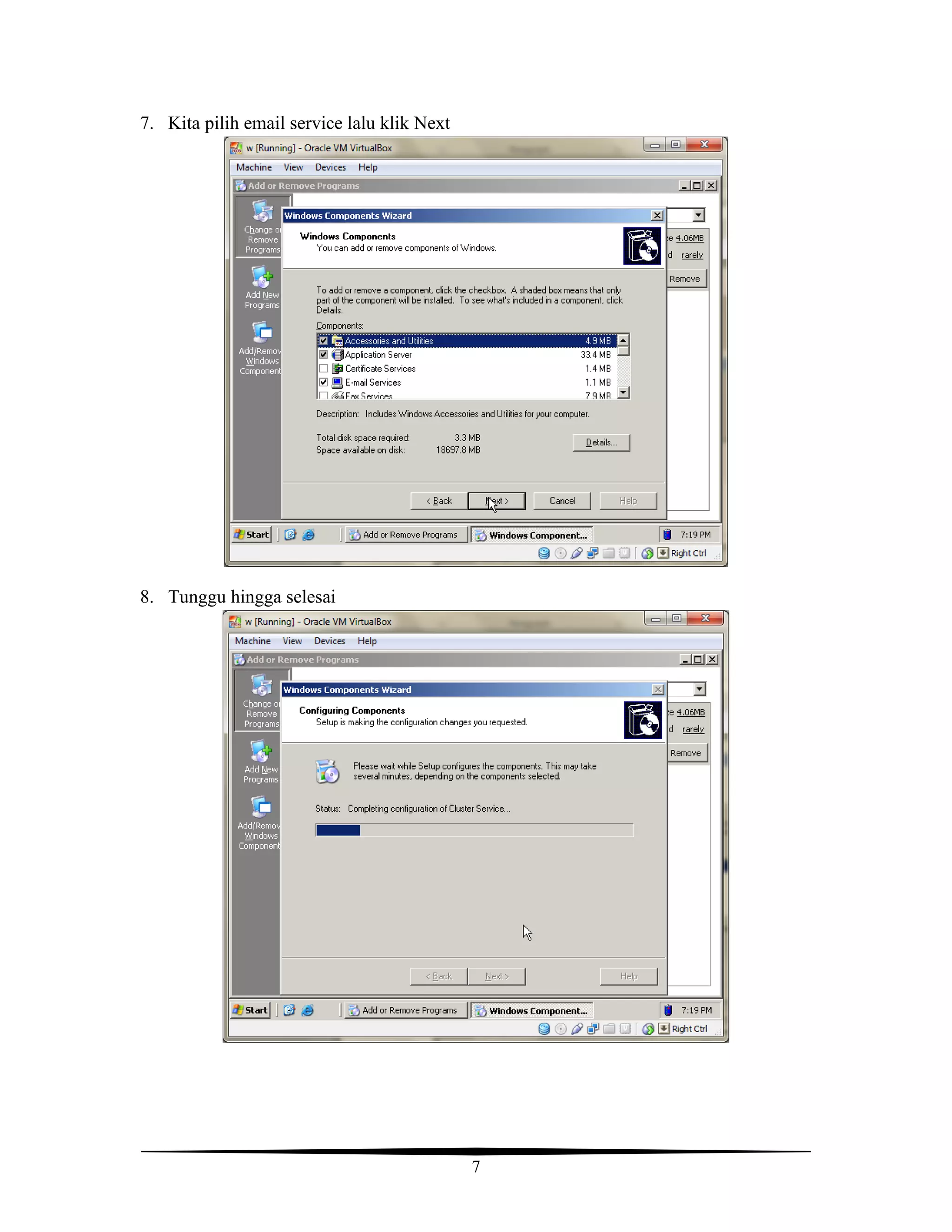 7
7. Kita pilih email service lalu klik Next
8. Tunggu hingga selesai
 