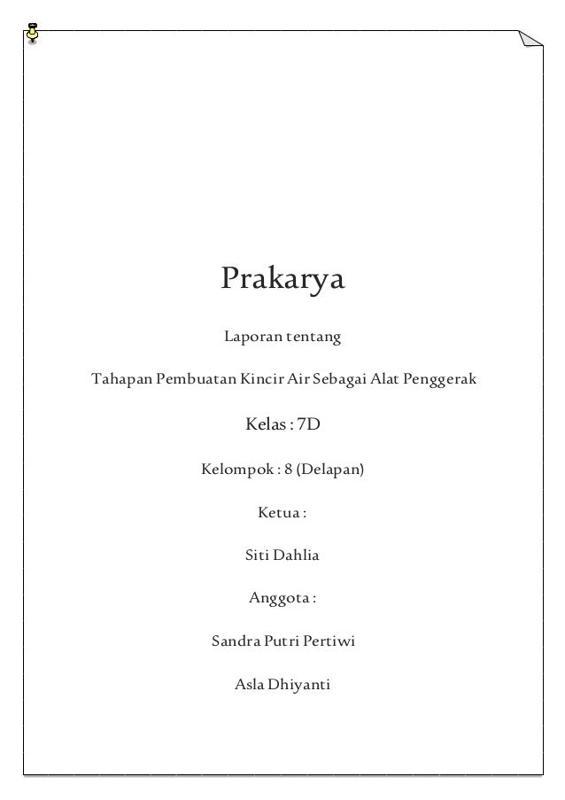 Prakarya Laporan Pembuatan Kincir Air