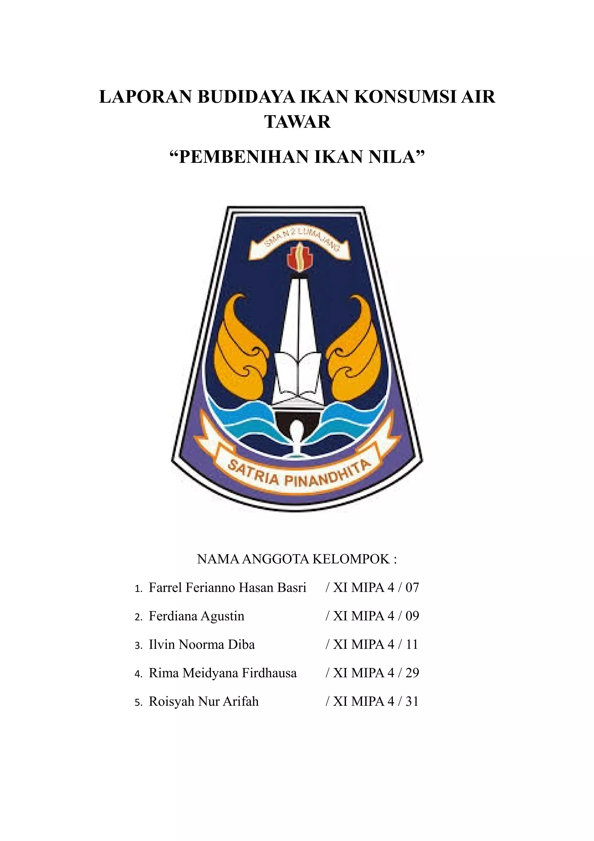Laporan pembudidayaan ikan konsumsi air tawar (pembenihan ikan nila) | RTF