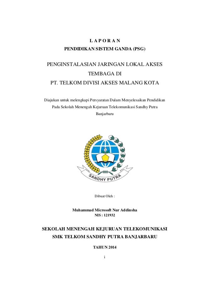 Laporan Pendidikan Sistem Ganda