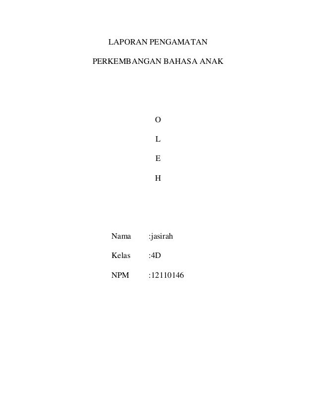 Perkembangan Bahasa Anak Usia 7 8 Tahun - Tentang Tahun