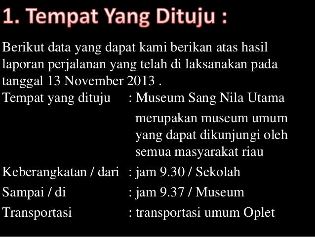 Contoh Laporan perjalanan b.indo