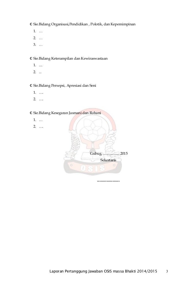 Laporan Pertanggung Jawaban Osis 2014 2015