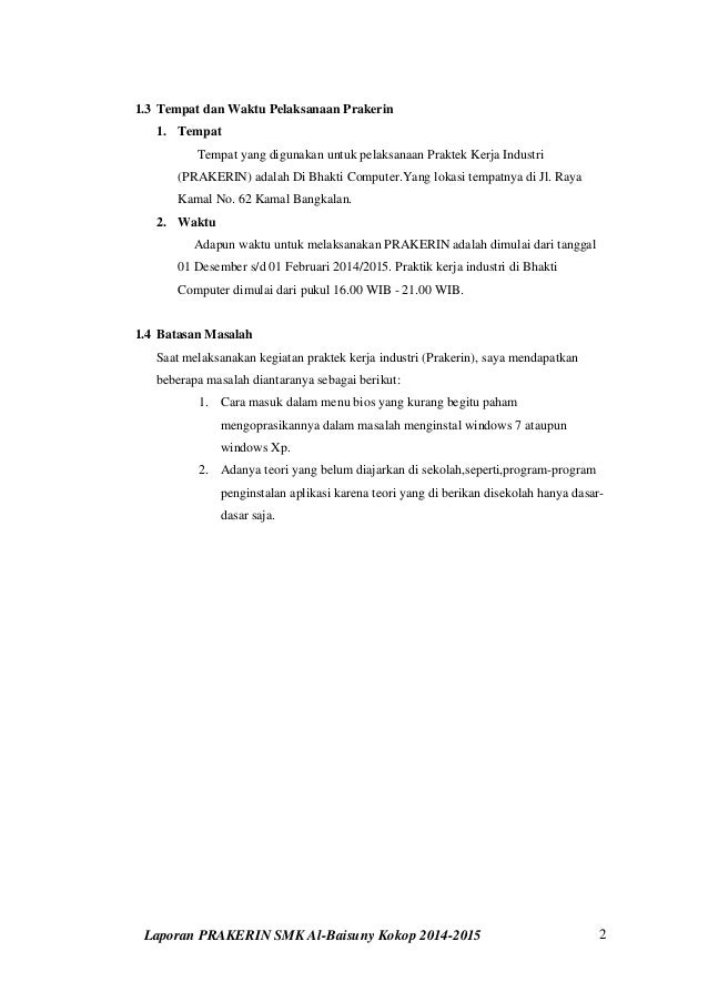 Contoh Batasan Masalah Dalam Laporan Prakerin Seputar Laporan