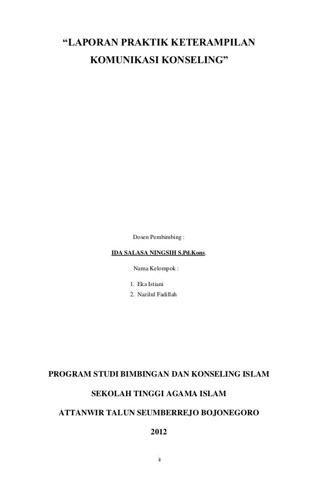Laporan praktik konseling