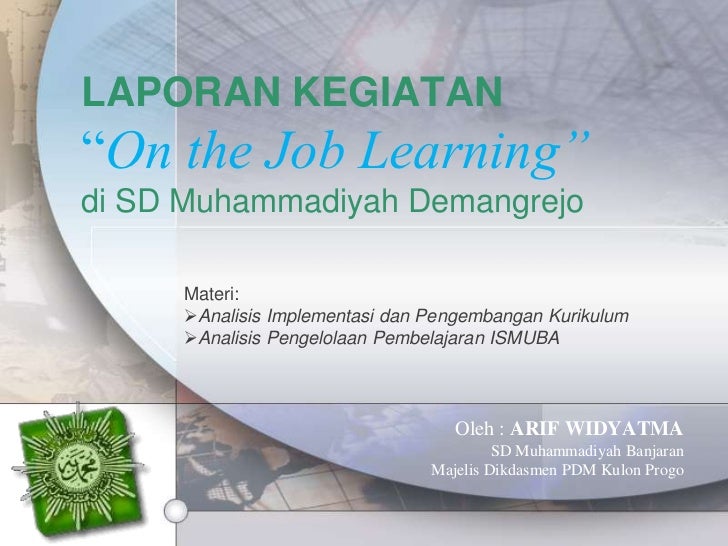 Laporan Presentasi OJL SD Muhammadiyah Demangrejo