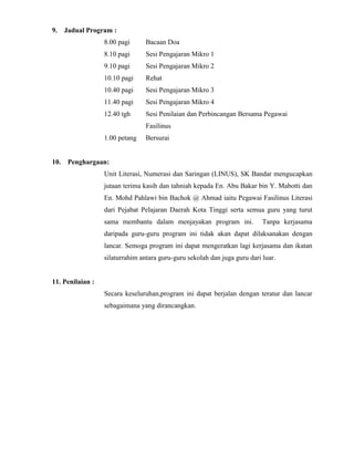 9. Jadual Program :
8.00 pagi Bacaan Doa
8.10 pagi Sesi Pengajaran Mikro 1
9.10 pagi Sesi Pengajaran Mikro 2
10.10 pagi Re...