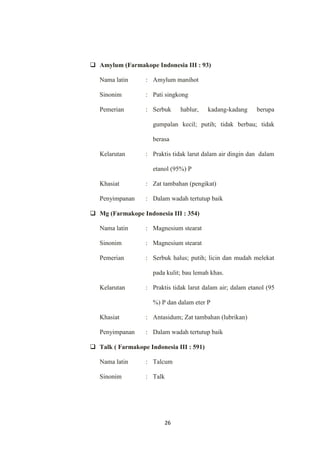 II.1.3 Kerugian Tablet (Lachman, Hal 645)