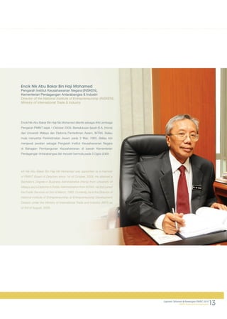 14Laporan Tahunan & Kewangan PMINT 2010
PMINT Financial & Annual Report
Mr Mat Nawi Bin Sulaiman was appointed as a member...