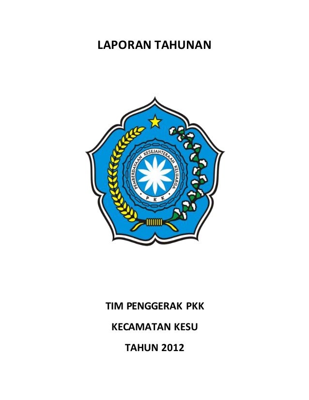 Laporan Tahunan Pkk