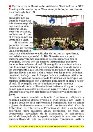 ● Extracto de la Homilía del Asistente Nacional de la OFS
Mario y celebrante de la Misa acompañado por los demás
asistente...