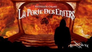 La Porte Des Enfers