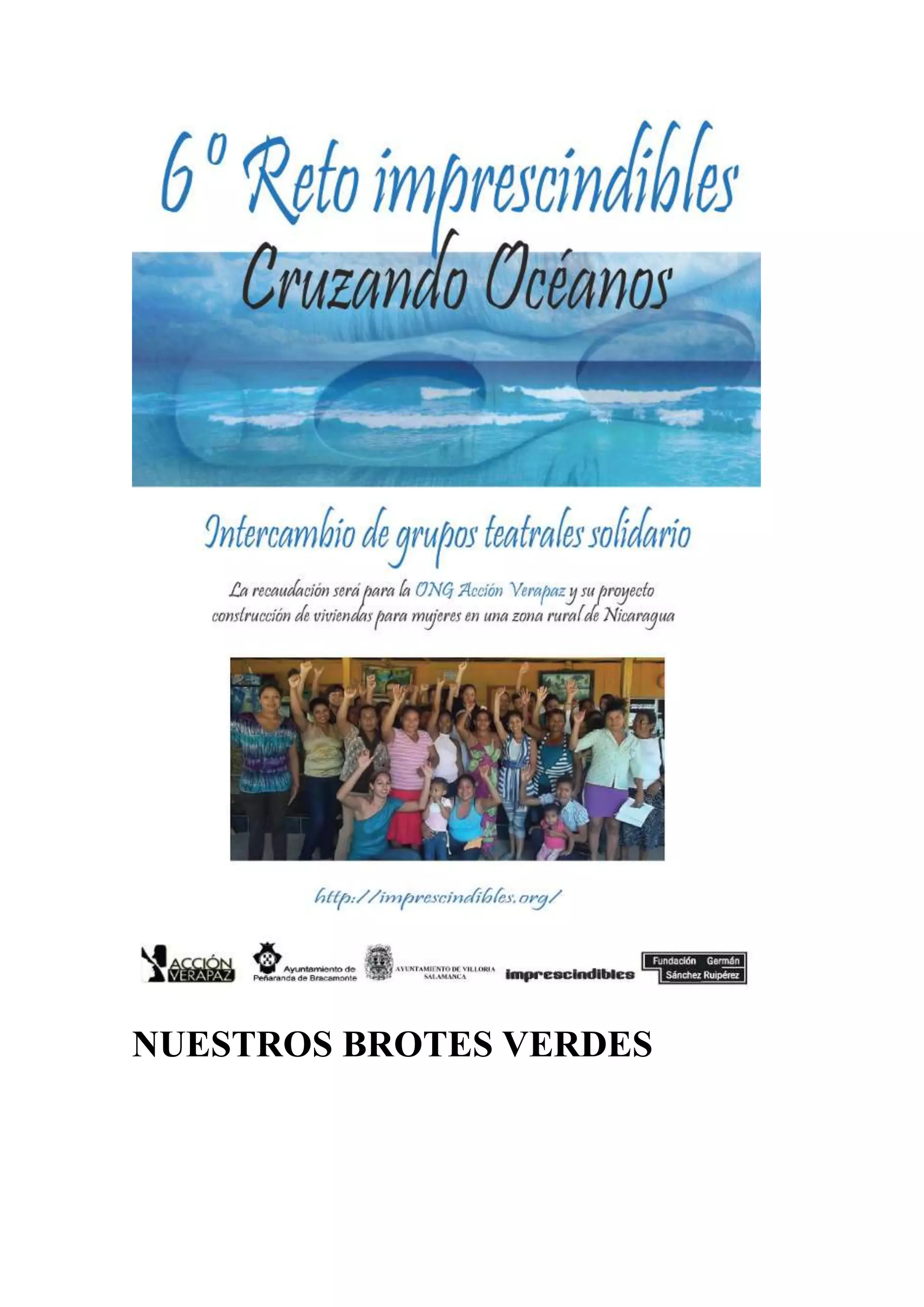 NUESTROS BROTES VERDES

 