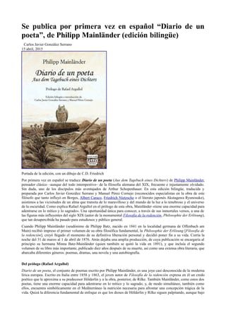 Se publica por primera vez en español “Diario de un
poeta”, de Philipp Mainländer (edición bilingüe)
Carlos Javier Gonzále...