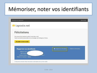 Mémoriser, noter vos identifiants
G.VM - 2016
 