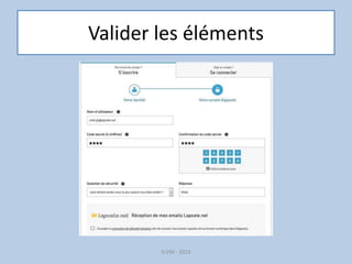 Valider les éléments
G.VM - 2016
 