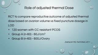 Lap ovarian drilling | PPTX