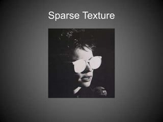 Sparse Texture