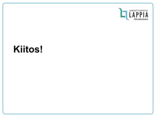 Kiitos!  