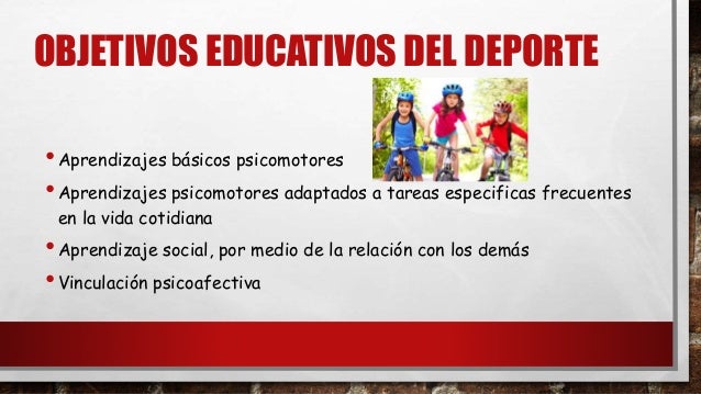 La practica del deporte educativo