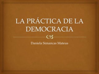 Daniela Simancas Mateus
 