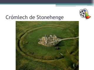 Crómlech de Stonehenge
 