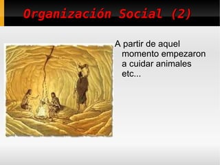 Trabajo Las personas de esta etapa fabricaban sus propias herramientas con diversos materiales como la piedra. 