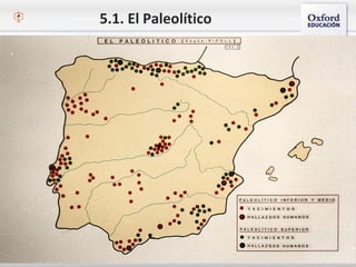 5.1. El Paleolítico
 
