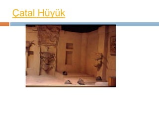 ÇatalHüyük