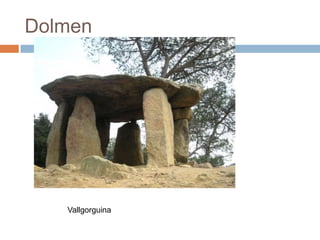 DolmenVallgorguina