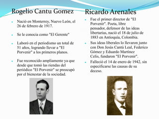 Era un semanario que salía los jueves y costaba tres reales mensuales.