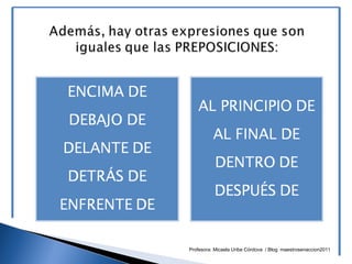 Profesora: Micaela Uribe Córdova / Blog: maestrosenaccion2011
 