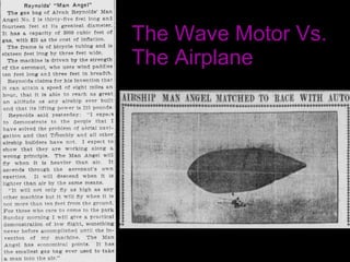 The Wave Motor Vs. The Airplane 
