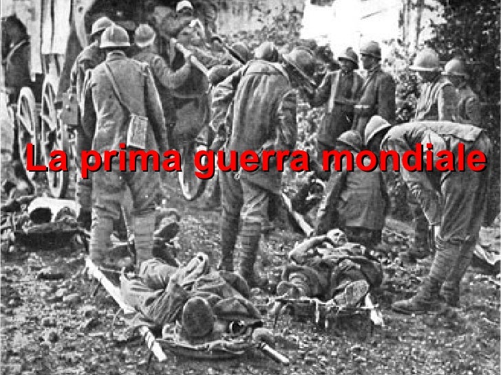 La Prima Guerra Mondiale