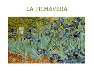 La primavera
