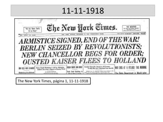 11-11-1918
The New York Times, página 1, 11-11-1918
 