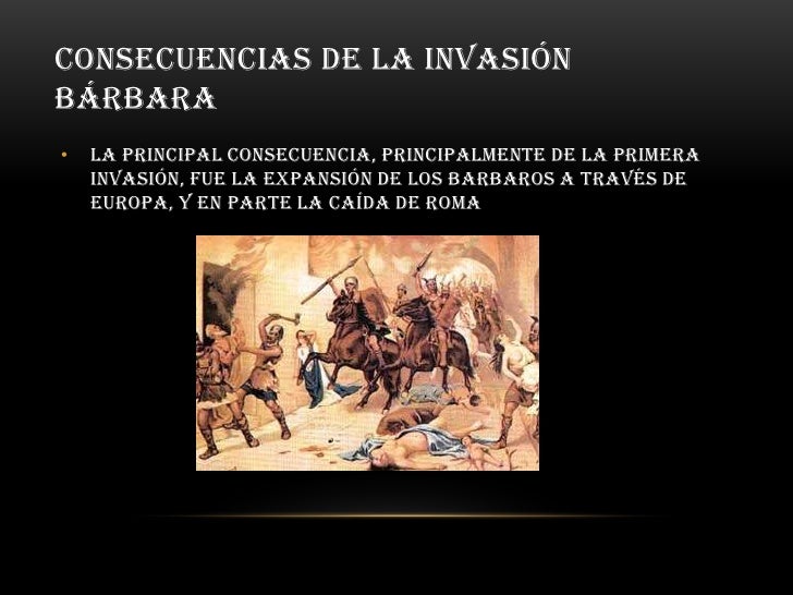 La primera invasión bárbara