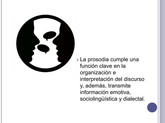 La prosodia, elementos de la prosodia