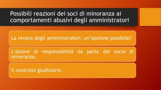 LA PROTEZIONE LEGALE DEL SOCIO DI MINORANZA.