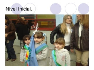 Nivel Inicial. 