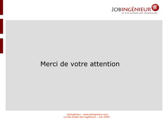 Merci de votre attention 