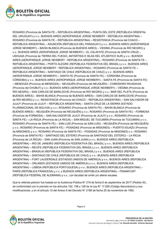 Página 2
ROSARIO (Provincia de SANTA FE – REPÚBLICA ARGENTINA) – PUNTA DEL ESTE (REPÚBLICA ORIENTAL
DEL URUGUAY) y v.v.; B...