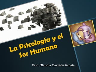 Psic. Claudia Carreón Acosta
 