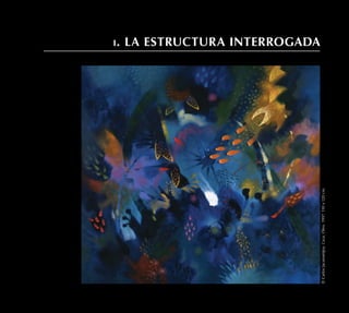 i. la estructura interrogada
©
Carlos
Jacanamijoy.
Caza.
Óleo.
1997.
110
x
120
cm.
 