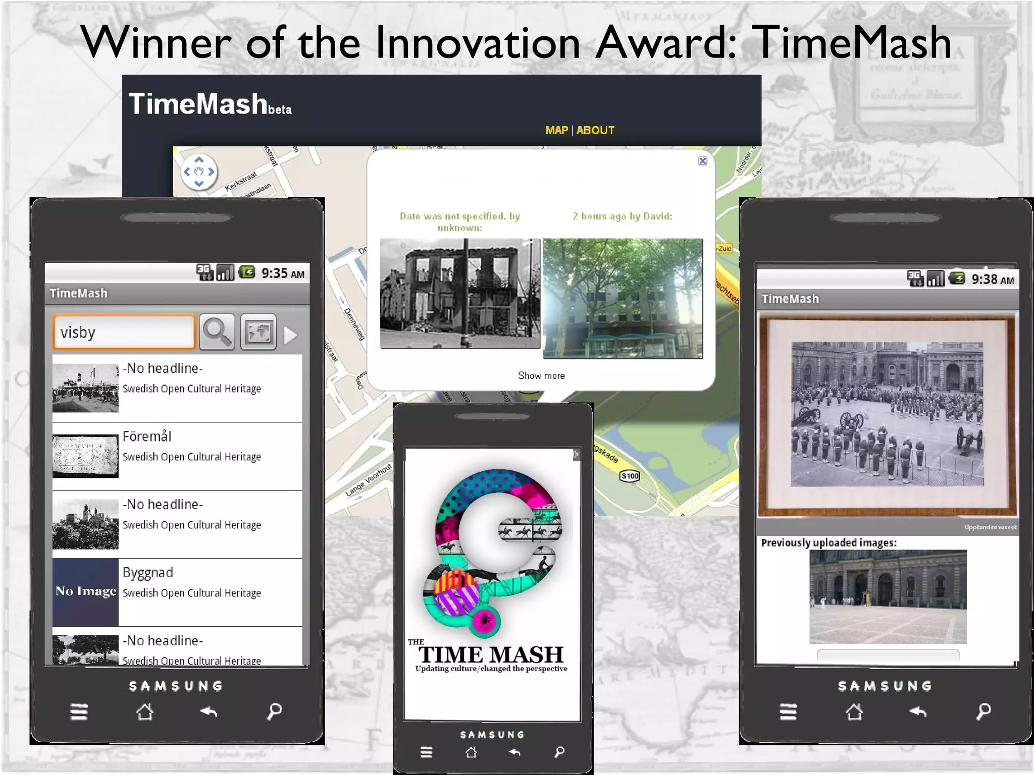 Winner of the Innovation Award: TimeMash 