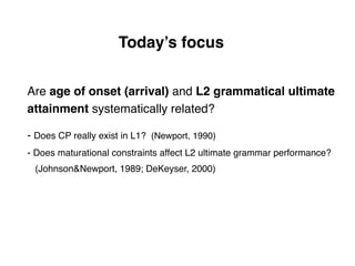 Age effects on second language acquisition | PDF