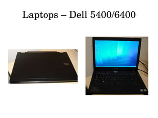 Laptops – Dell 5400/6400 